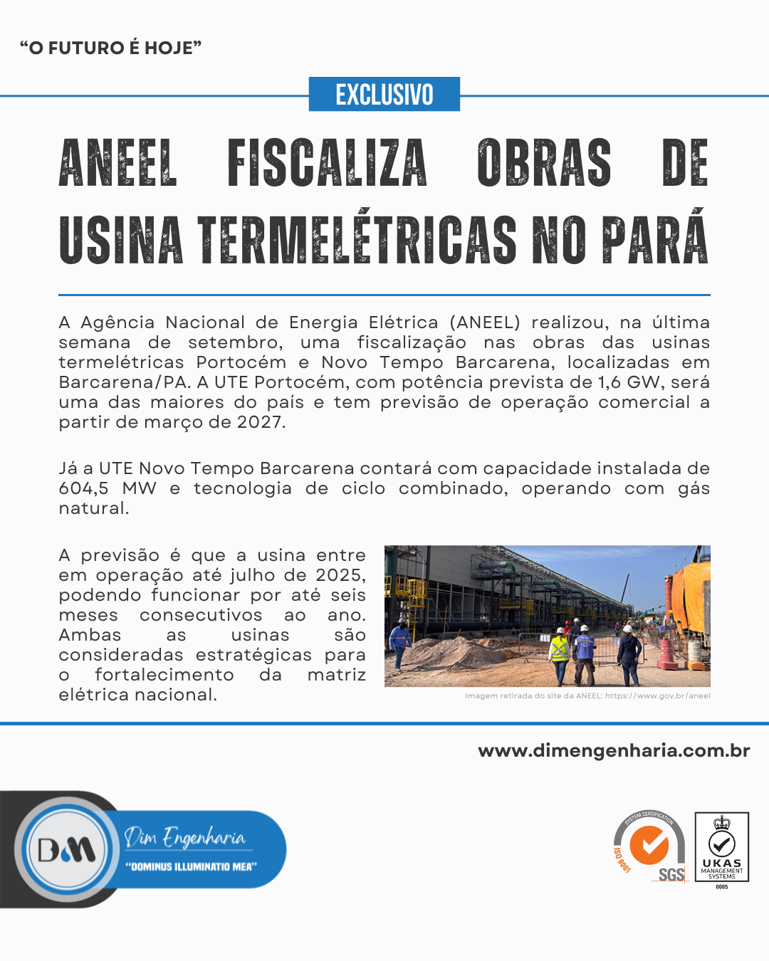 Fornecimento Dim Engenharia para usinas termelétricas